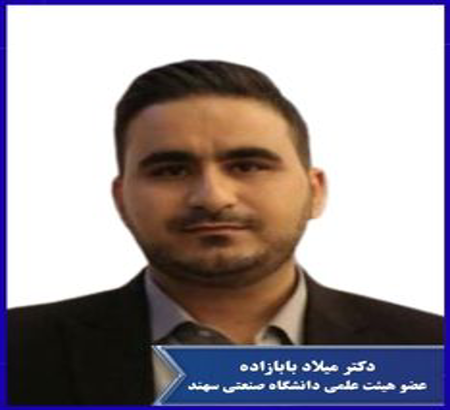 پیوستن دکتر میلاد بابازاده ممقانی به کمیته علمی اولین کنفرانس ملی زنجیره ارزش نفت، گاز و پتروشیمی